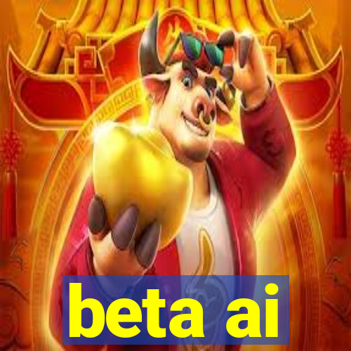 beta ai