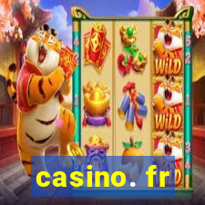 casino. fr