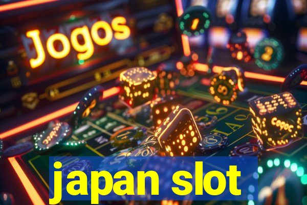 japan slot