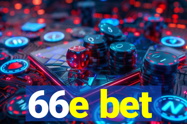 66e bet