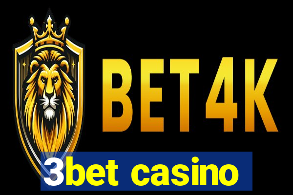 3bet casino