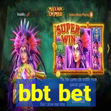 bbt bet