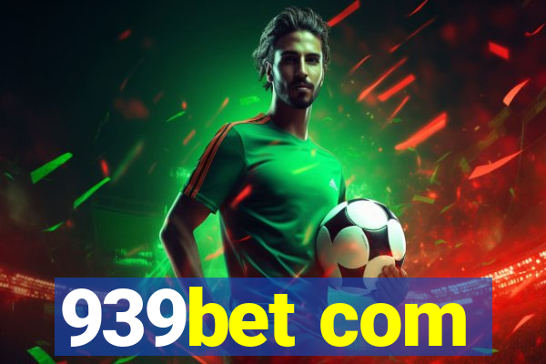 939bet com