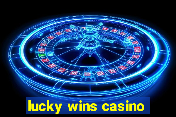 lucky wins casino