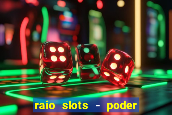 raio slots - poder de z茅us