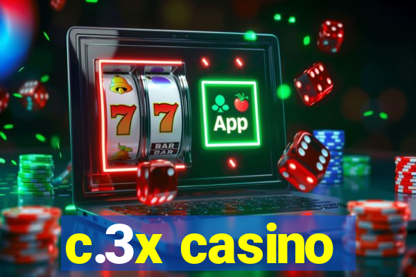 c.3x casino