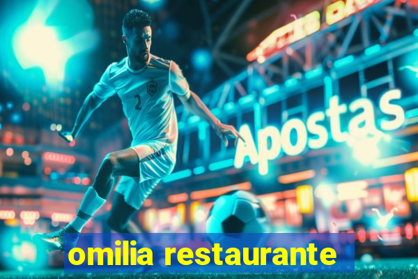 omilia restaurante