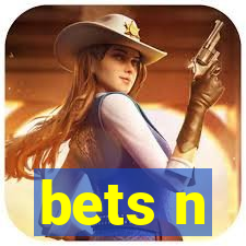 bets n