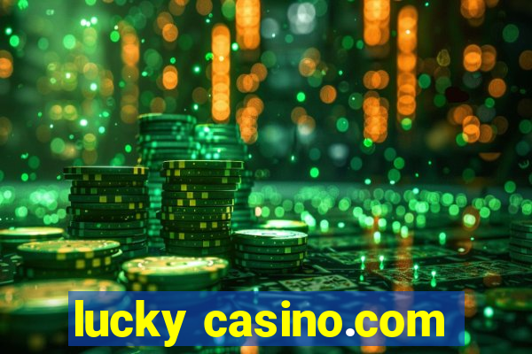 lucky casino.com