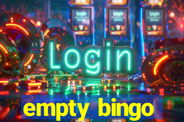 empty bingo