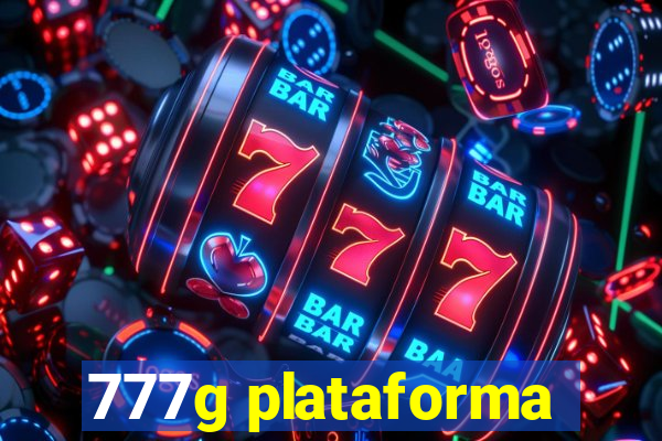 777g plataforma