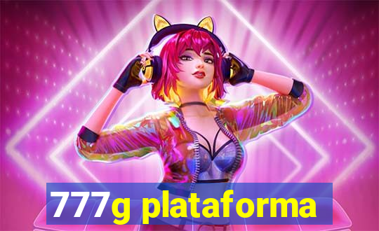 777g plataforma