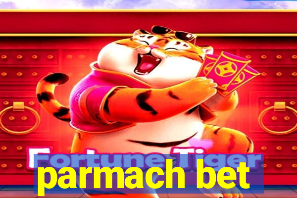 parmach bet