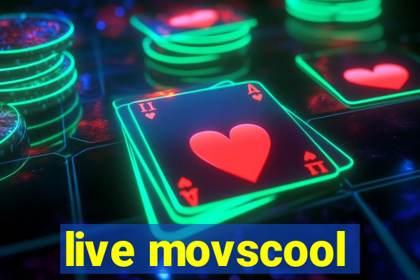 live movscool