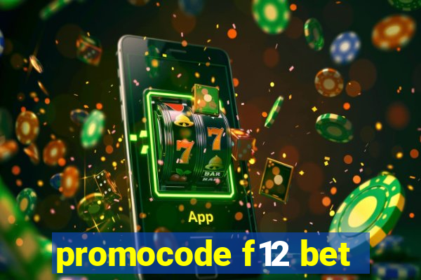 promocode f12 bet