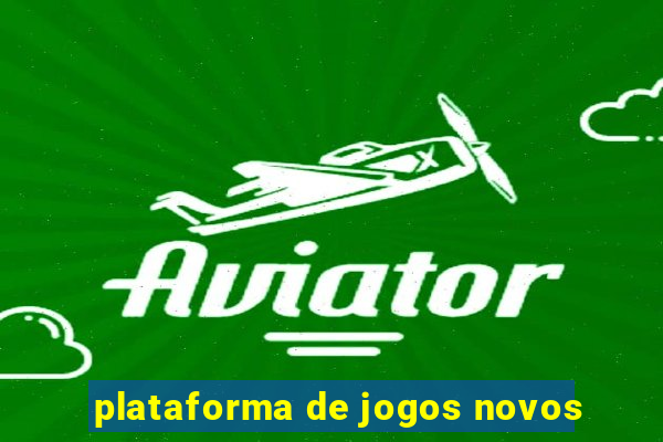 plataforma de jogos novos