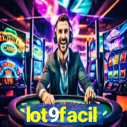 lot9facil