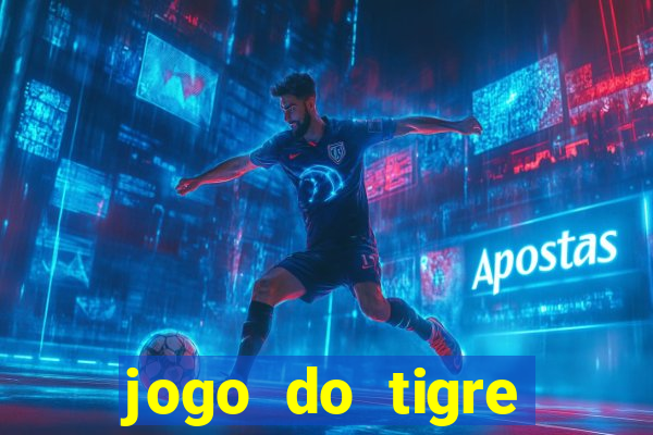 jogo do tigre plataforma de 1 real