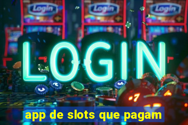 app de slots que pagam