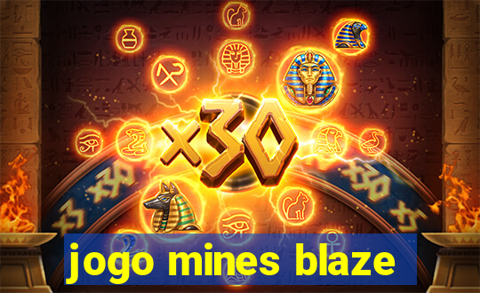 jogo mines blaze