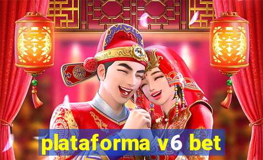 plataforma v6 bet