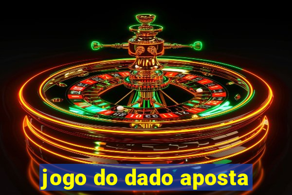 jogo do dado aposta