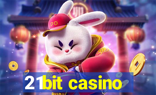 21bit casino