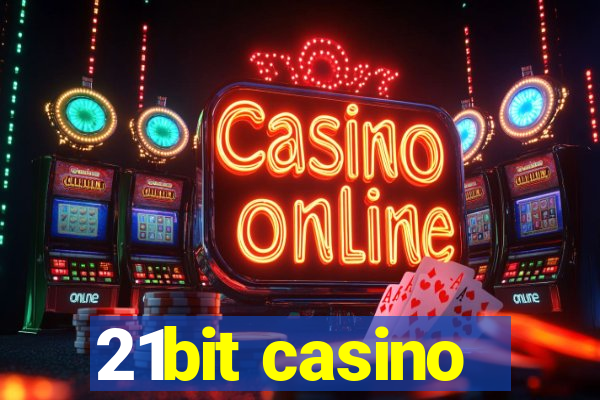 21bit casino