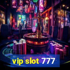 vip slot 777