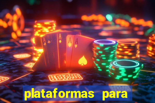 plataformas para jogar fortune tiger