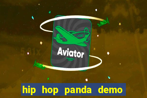 hip hop panda demo hip hop