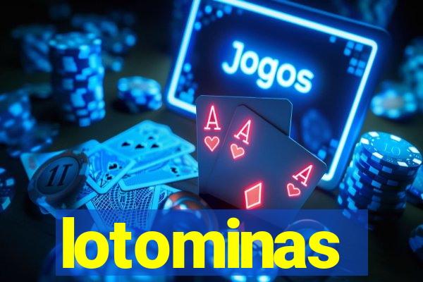 lotominas