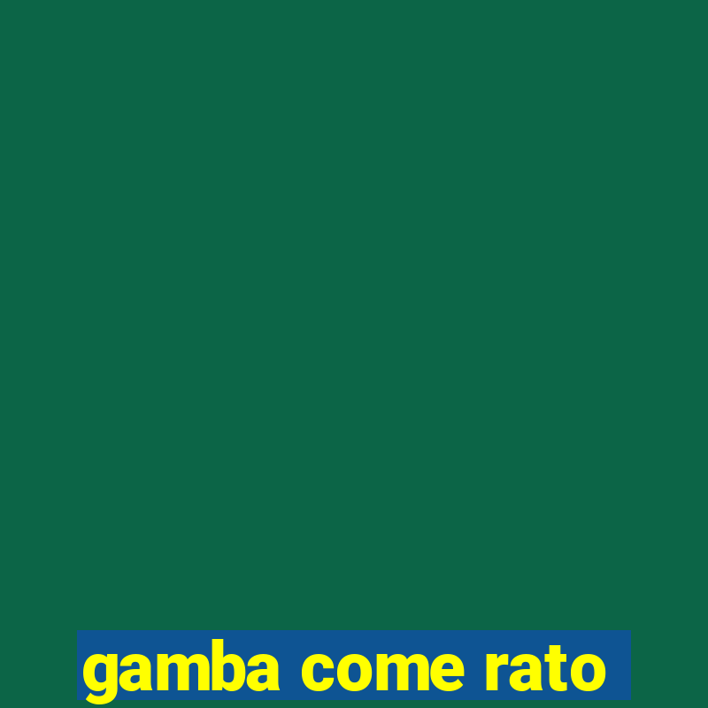 gamba come rato