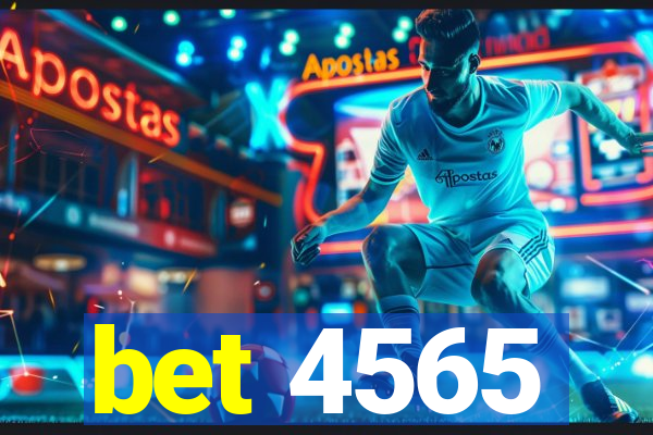 bet 4565