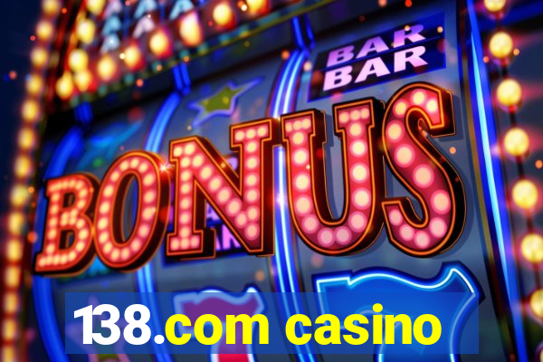 138.com casino