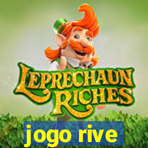 jogo rive