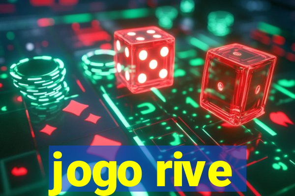 jogo rive