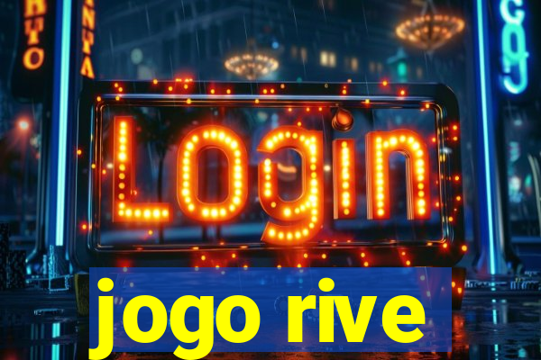 jogo rive