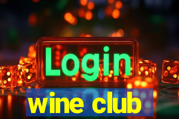 wine club