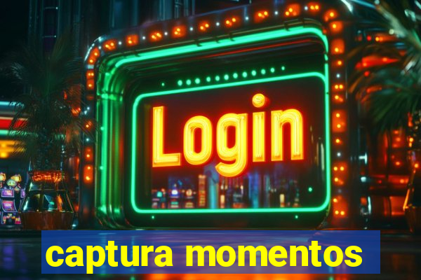 captura momentos