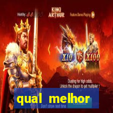 qual melhor plataforma para jogar