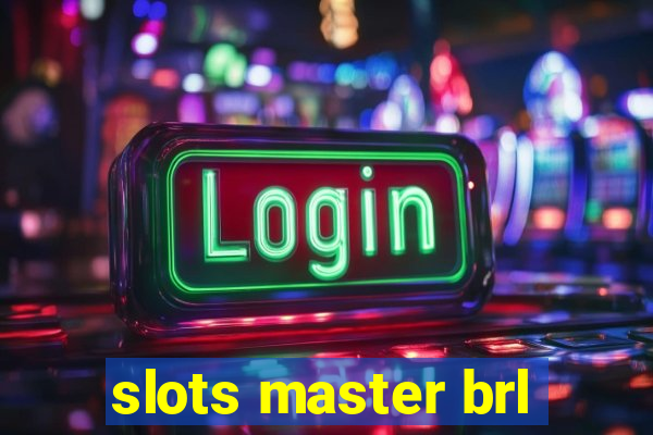 slots master brl