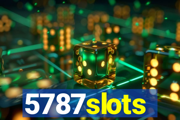 5787slots