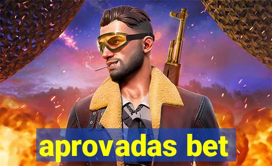 aprovadas bet