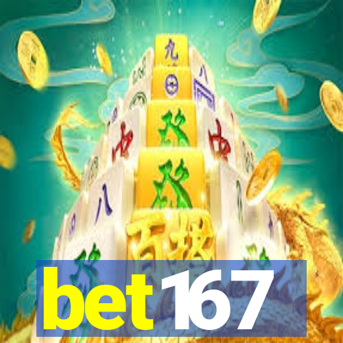 bet167