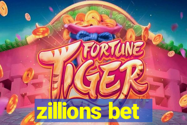 zillions bet