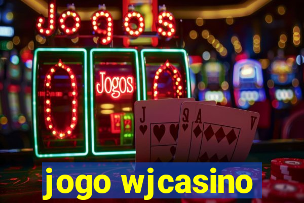 jogo wjcasino