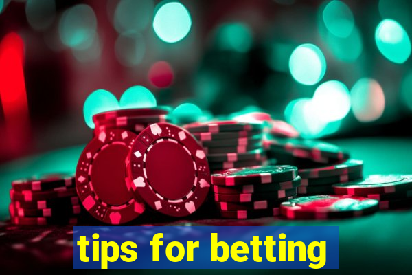 tips for betting