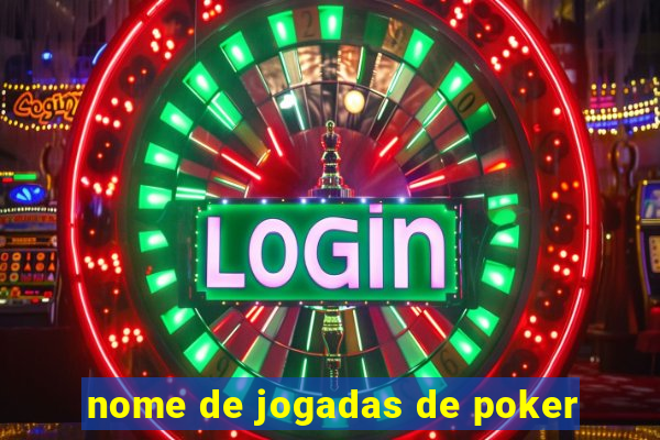 nome de jogadas de poker