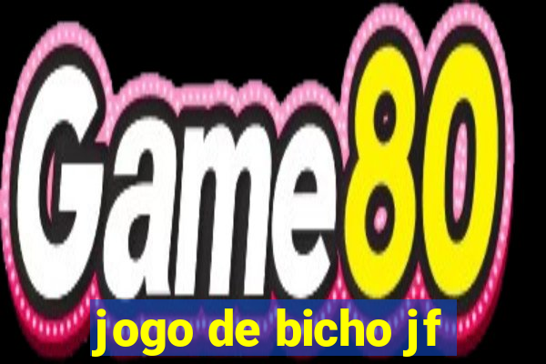 jogo de bicho jf